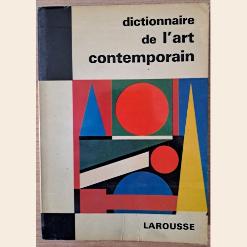 Dictionnaire de l'art contemporain - Larousse