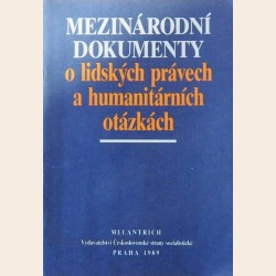 Mezinárodní dokumenty o lidských právech a humanitárních otázkách