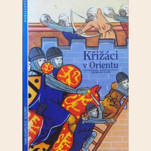 Křižáci v Orientu