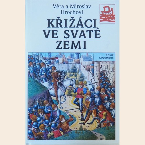 Křižáci ve svaté zemi