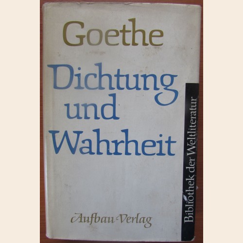 Dichtung und Wahrheit