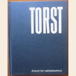 Dvacet let nakladatelství Torst