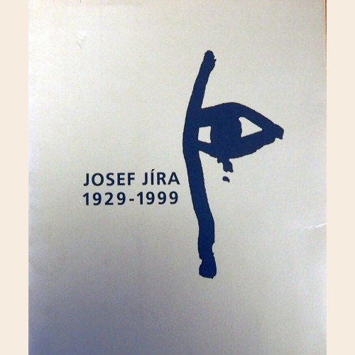 Josef Jíra 1929 - 1999