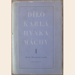 Dílo Karla Hynka Máchy (I)