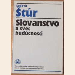 Slovanstvo a svet budúcnosti