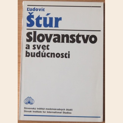 Slovanstvo a svet budúcnosti