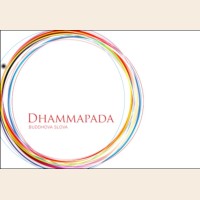 Dhammapada - Buddhova slova